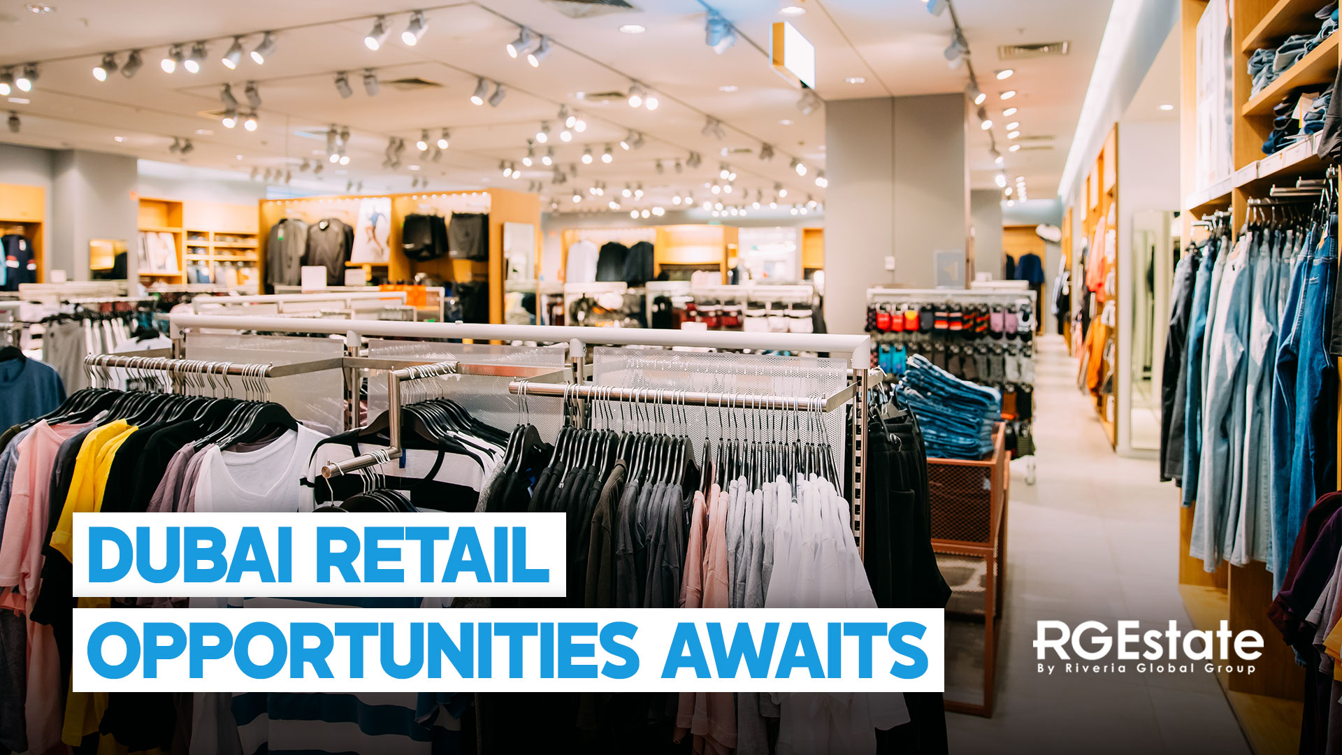 Business Opportunities in Dubai's Booming Retail Sector